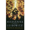 Walter M. Miller Hozsánna -néked- Leibowitz!