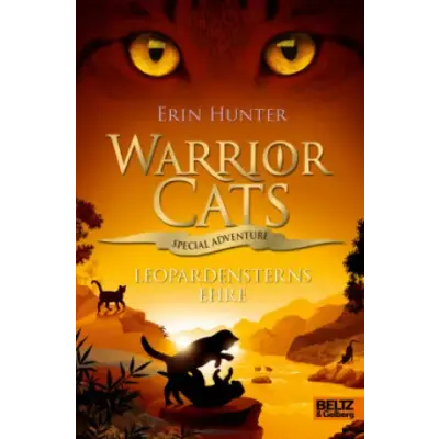 Warrior Cats - Special Adventure. Leopardensterns Ehre – Erin Hunter