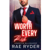 Watwoo Press Worth Every Risk | Rae Ryder