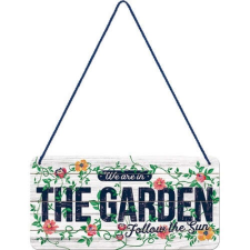 We are in THE GARDEN – Fémtábla dekoráció