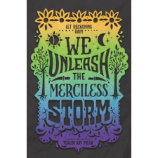  We Unleash the Merciless Storm – Tehlor Kay Mejia idegen nyelvű könyv