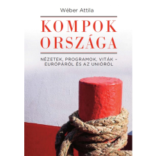 Wéber Attila Kompok országa ajándékkönyv
