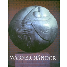 Wehner Tibor - Wagner Nándor irodalom