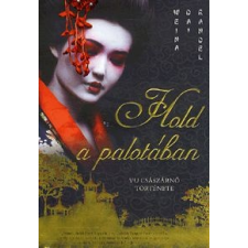 Weina Dai Randel Hold a palotában ajándékkönyv