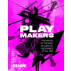 Welbeck Publishing Group Limited Playmakers – EDGE MAGAZINE (Kemény kötésű)