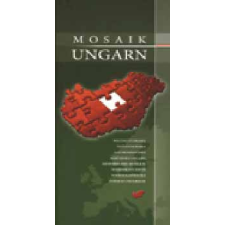 WELL-PRESS KIADÓ KFT Mosaik Ungarn idegen nyelvű könyv