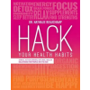 Wellness On The Go Press Hack Your Health Habits | Nathalie Beauchamp