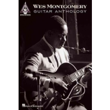  Wes Montgomery Guitar Anthology – Wes Montgomery idegen nyelvű könyv