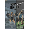 Westside Barbell The Westside Barbell Squat and Deadlift Manual | Louie Simmons