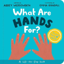  What Are Hands For? Board Book: Training Young Hearts idegen nyelvű könyv
