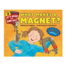  What Makes a Magnet? – Franklyn M. Branley idegen nyelvű könyv