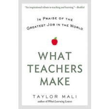  What Teachers Make – Taylor Mali idegen nyelvű könyv