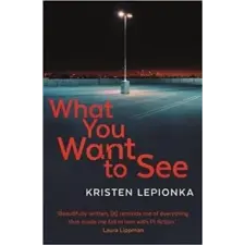  What You Want to See – Kristen Lepionka idegen nyelvű könyv