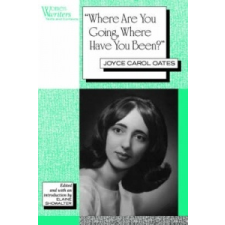 "Where are You Going, Where Have You Been?" – Elaine Showalter idegen nyelvű könyv