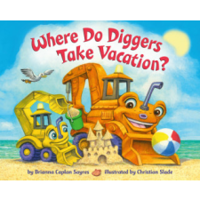 Where Do Diggers Take Vacation? – Christian Slade idegen nyelvű könyv