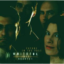  Whiteful Jazz Quartet - Future in the Past (CD) egyéb zene