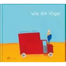  Wie die Vögel – Albertine idegen nyelvű könyv