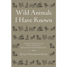  Wild Animals I Have Known – Ernest Thompson Seton idegen nyelvű könyv