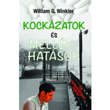 William G. Winkler - Kockázatok és mellékhatások irodalom