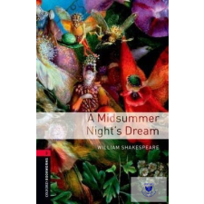 William Shakespeare: A Midsummer Night's Dream - Level 3 idegen nyelvű könyv