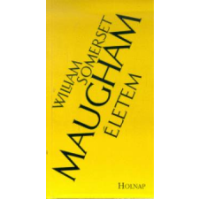 William Somerset Maugham ÉLETEM irodalom