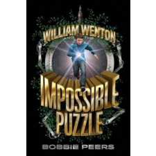  William Wenton and the Impossible Puzzle, Volume 1 – Bobbie Peers,Tara F Chace idegen nyelvű könyv