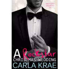 Willowick Publishing A Rockstar Christmas Wedding egyéb e-könyv
