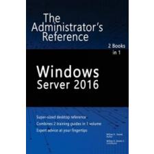 Windows Server 2016: The Administrator's Reference – Staněk idegen nyelvű könyv