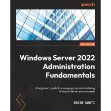  Windows Server 2022 Administration Fundamentals - Third Edition idegen nyelvű könyv