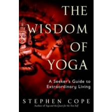  Wisdom Of Yoga – Stephen Cope idegen nyelvű könyv
