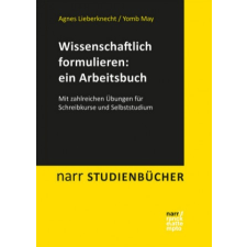  Wissenschaftlich formulieren: ein Arbeitsbuch – Agnes Lieberknecht,Yomb May idegen nyelvű könyv