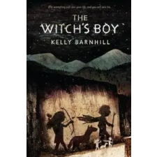  Witch's Boy – Kelly Barnhill idegen nyelvű könyv