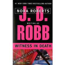  Witness in Death – J. D. Robb,Nora Roberts idegen nyelvű könyv