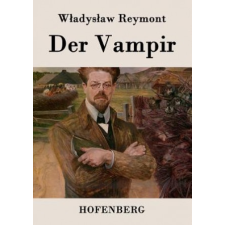  Wladyslaw Reymont - Vampir – Wladyslaw Reymont idegen nyelvű könyv