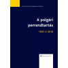 Wolters Kluwer A polgári perrendtartás (1952-2016)