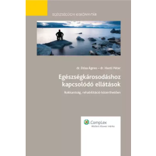 Wolters Kluwer Egészségkárosodáshoz kapcsolódó ellátások egyéb e-könyv