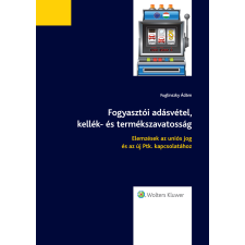 Wolters Kluwer Fogyasztói adásvétel, kellék- és termékszavatosság egyéb e-könyv