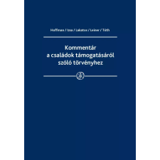 Wolters Kluwer Kommentár a családok támogatásáról szóló törvényhez egyéb e-könyv