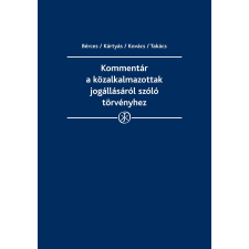 Wolters Kluwer Kommentár a közalkalmazottak jogállásáról szóló törvényhez társadalom- és humántudomány