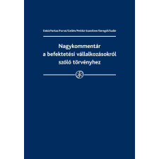 Wolters Kluwer Nagykommentár a befektetesi vállalkozásokról szóló törvényhez társadalom- és humántudomány
