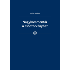 Wolters Kluwer Nagykommentár a csődtörvényhez egyéb e-könyv