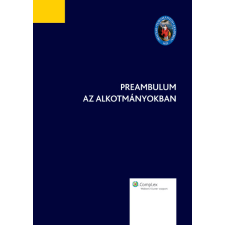 Wolters Kluwer Preambulum az alkotmányokban egyéb e-könyv