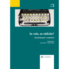 Wolters Kluwer Se vele, se nélküle? egyéb e-könyv