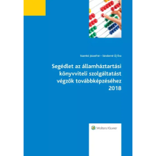 Wolters Kluwer Segédlet az államháztartási könyvviteli szolgáltatást végzők továbbképzéséhez2018 egyéb e-könyv