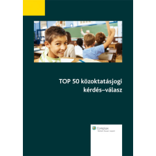 Wolters Kluwer TOP 50 közoktatásjogi kérdés-válasz egyéb e-könyv