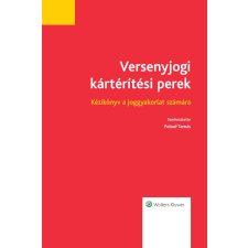 Wolters Kluwer Versenyjogi kártérítési perek társadalom- és humántudomány