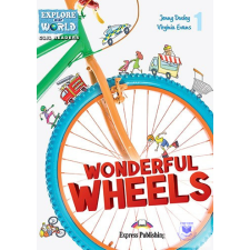 Wonderful Wheels (Explore Our World) Reader With Digibook Application idegen nyelvű könyv