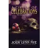 WordFire Press A Circle of Celebrations - The Complete Edition
