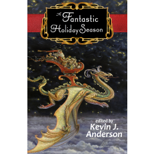 WordFire Press A Fantastic Holiday Season egyéb e-könyv