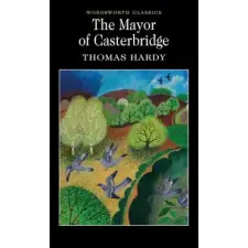 Wordsworth Editions Mayor of Casterbridge | Thomas Hardy egyéb könyv